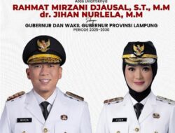 Pelantikan Gubernur dan wakil Gubernur Lampung Priode 2025 – 2030